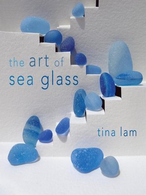 cover image of The Art of Sea Glass